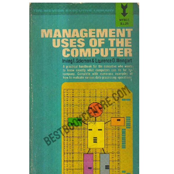 Management Uses of the Computer