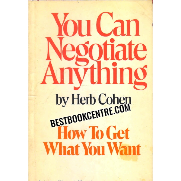 you can negotiate anything 1st edition