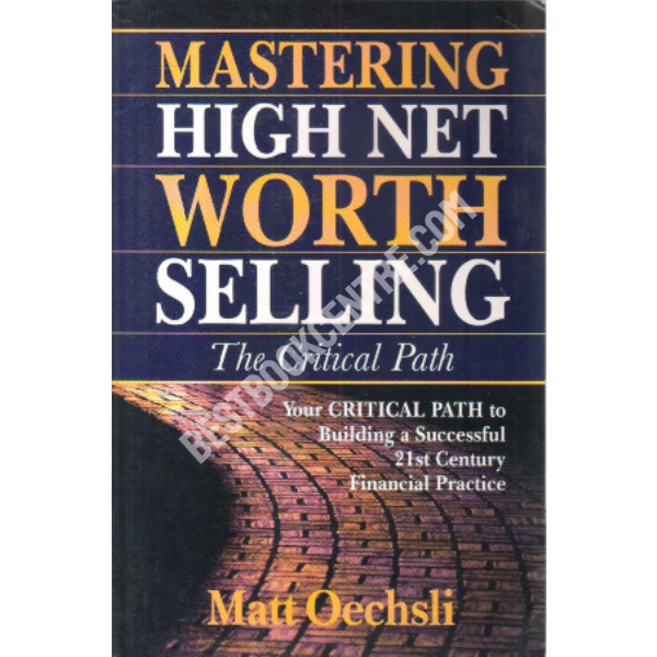 Mastering high net worth selling the critical path 