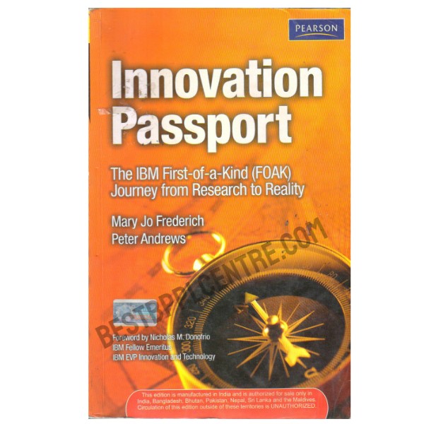 Innovation Passport: The Ibm First-Of-A-Kind (Foak) Journey From Research To Reality