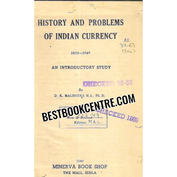 history and problems of indian currency 1835 to 1949 