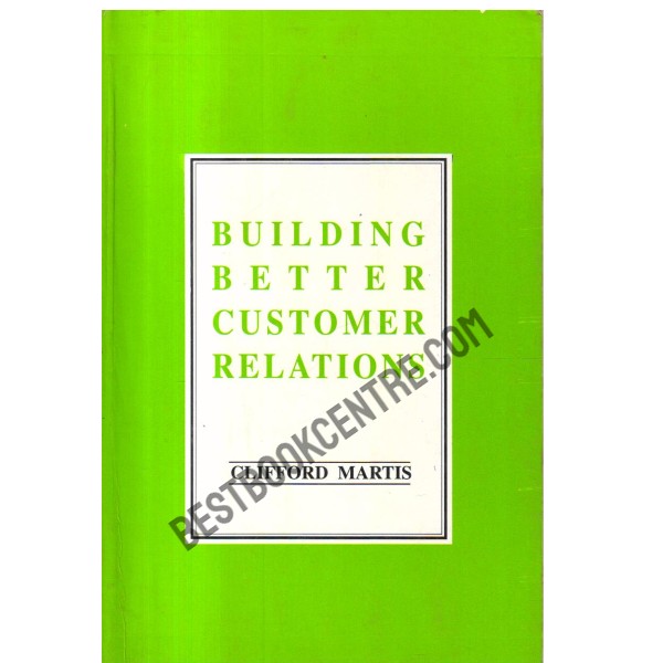 Building Better Customer Relations.