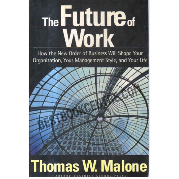 The Future of Work