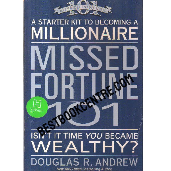 a starter kit to becoming a millionaire missed fortune 101