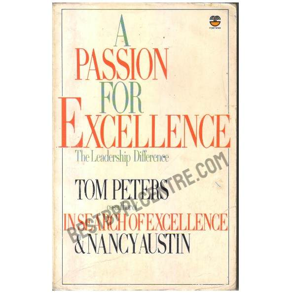 The Passion for Excellence: The Leadersship Difference
