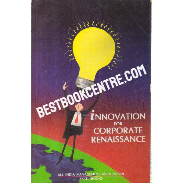 Innovation for Corporate Renaissance 