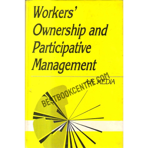 Workers' ownership and participative management 1st edition