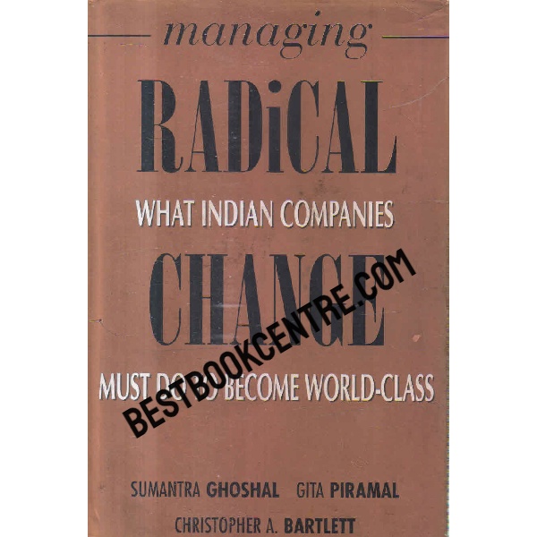 managing radica change what indian companies must do to become world class 1st editioin