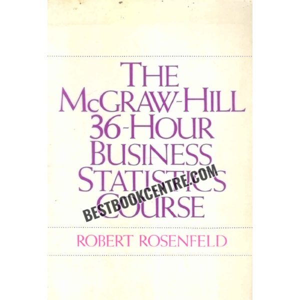 the mcgraw hill 36 hour business statistics course 