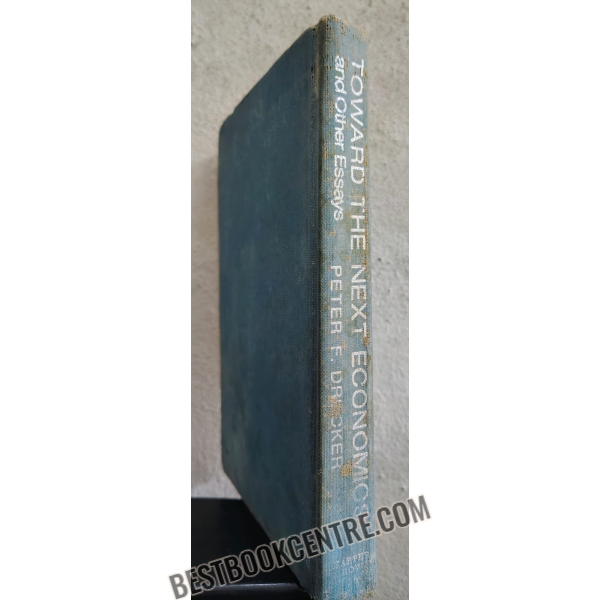 toward the next economics and other essays