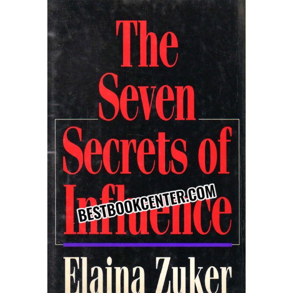 the seven secrets of influence