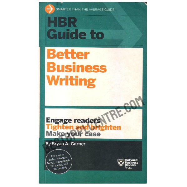 HBR Guide to Better Business Writing