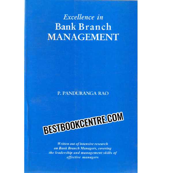 excellence in bank branch management 1st edition