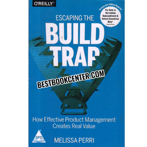 escaping the build trap 