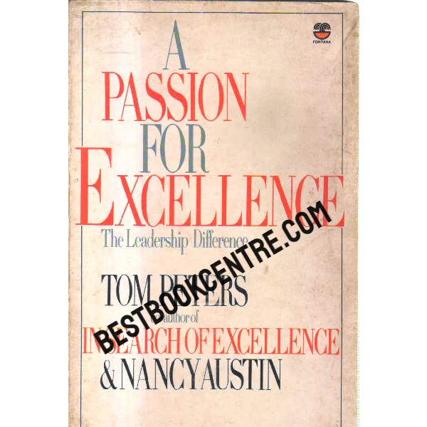 a passion for excellence the leadership difference