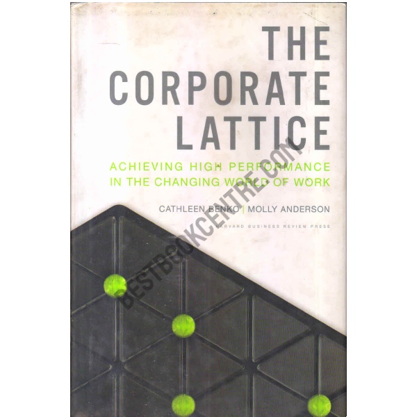 The corporate lattice 