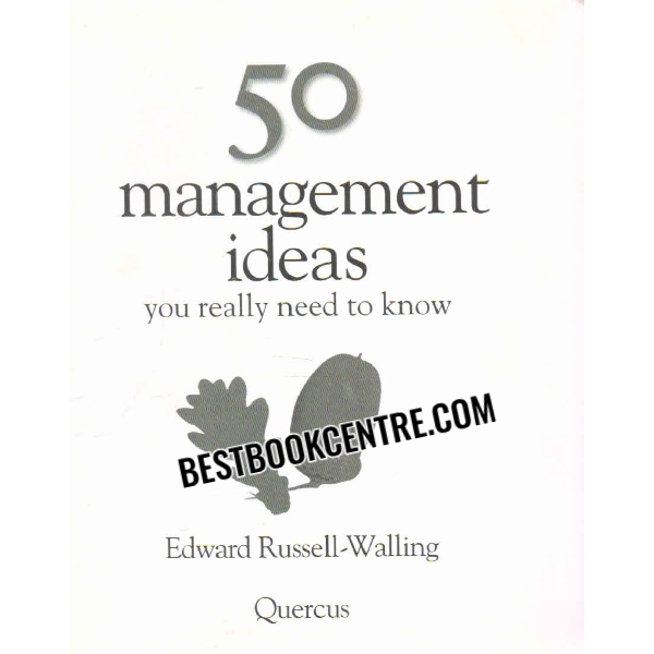 50 management ideas you really need to know 