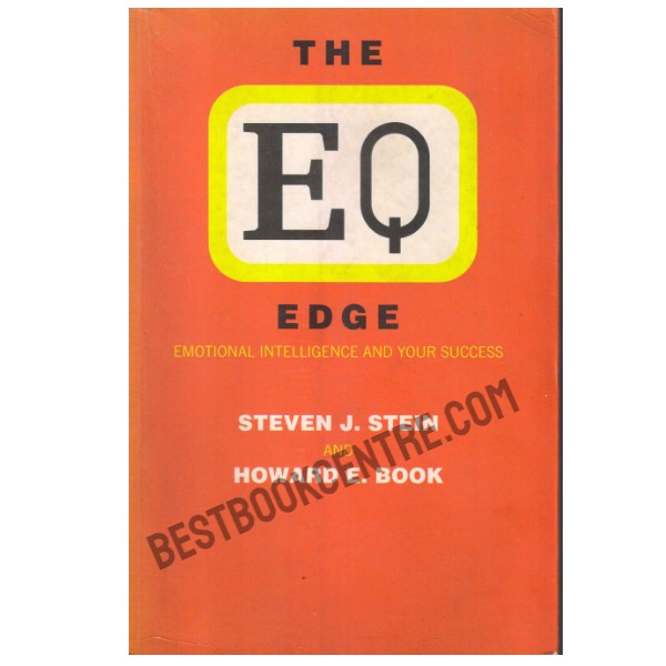 The EQ Edge: Emotional Intelligence and Your Success