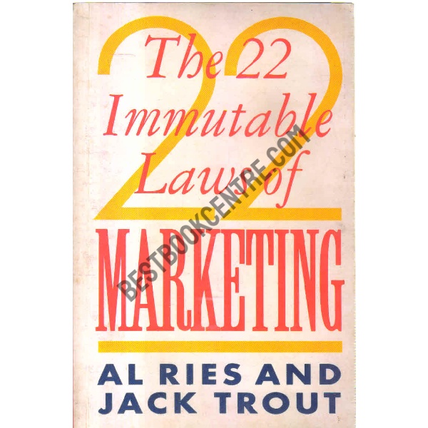 The 22 immutable laws of marketing 