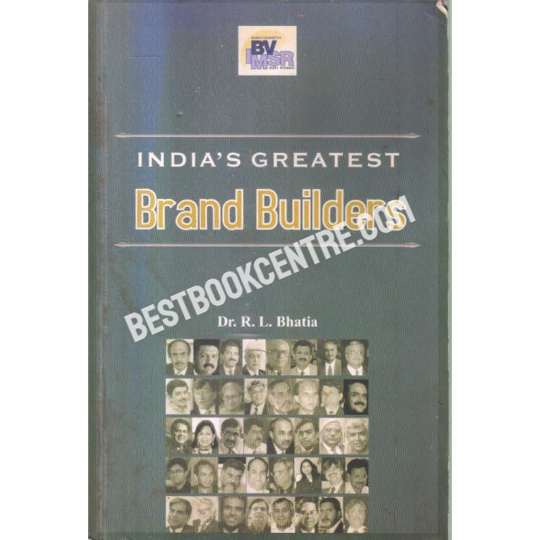 indias greatest brand builders 1st edition