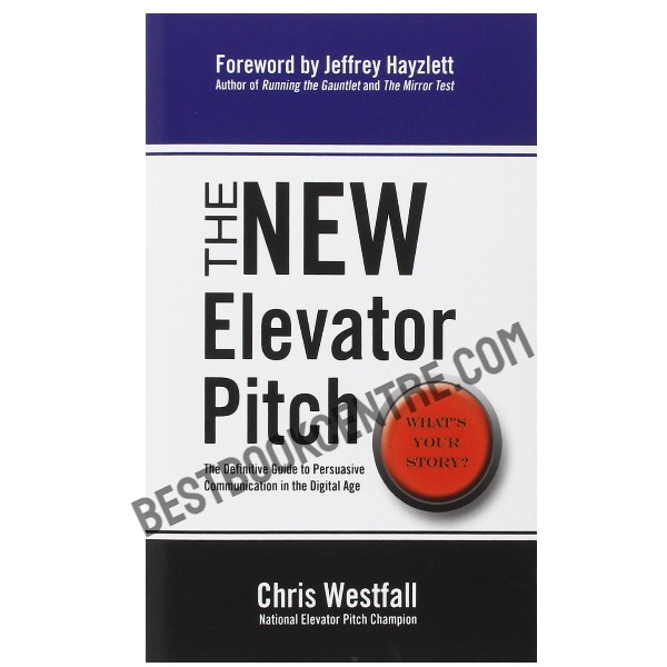 The NEW Elevator Pitch