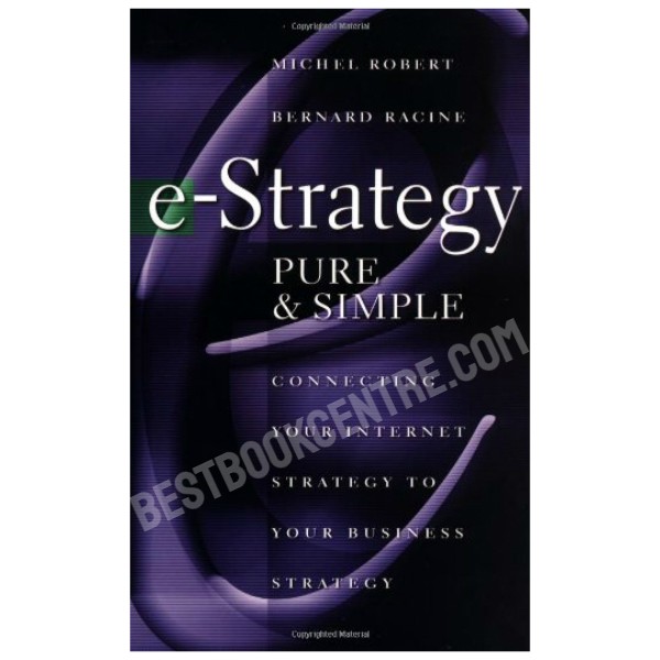 e-Strategy, Pure and Simple