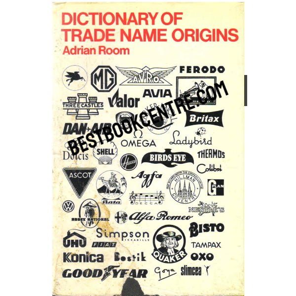 Dictionary of Trade Name Origins 1st edition