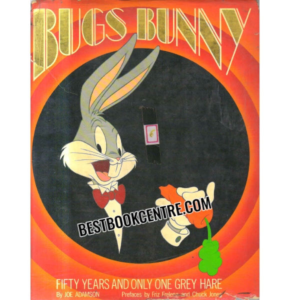 bugs bunny fifty years and only one grey hare 1st edition