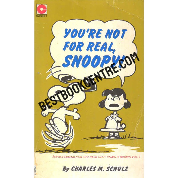 You re Not for Real Snoopy