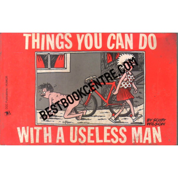 things you can do with a useless man
