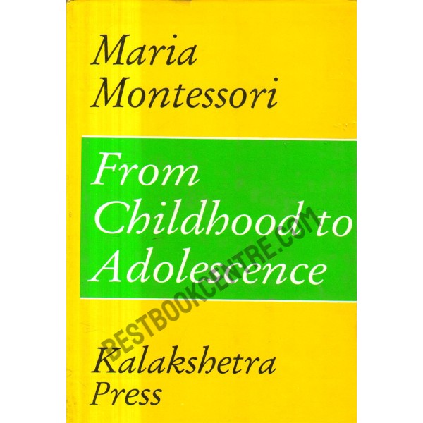 From Childhood to Adolescence