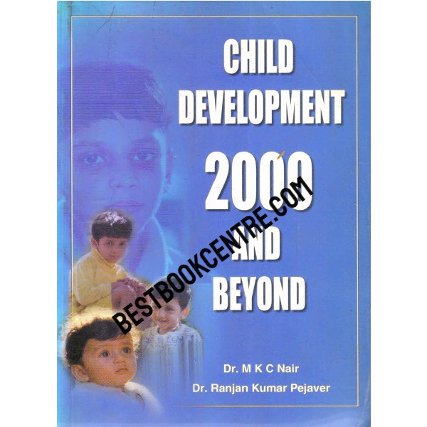 Child Development 2000 and beyond