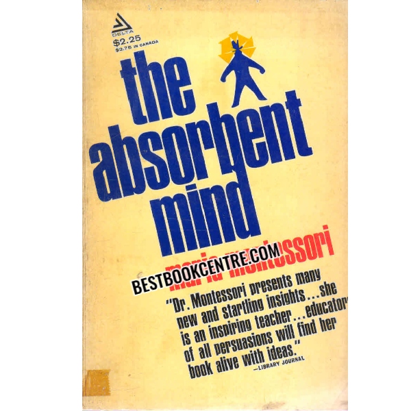 THE ABSORBENT MIND 