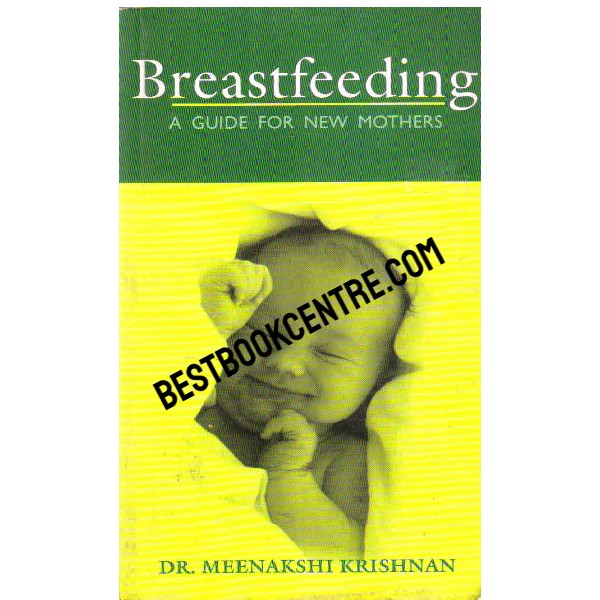 Breastfeeding a guide for new mothers