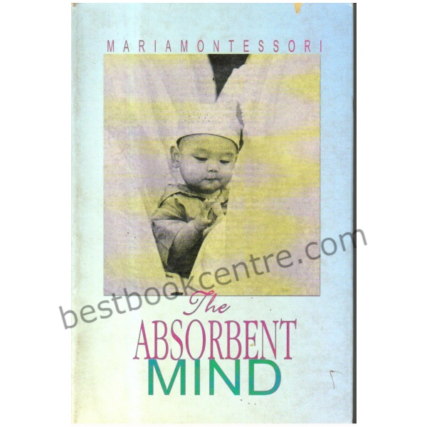 The Absorbent Mind