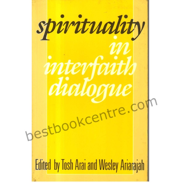 Spirituality in interfaith dialouge.