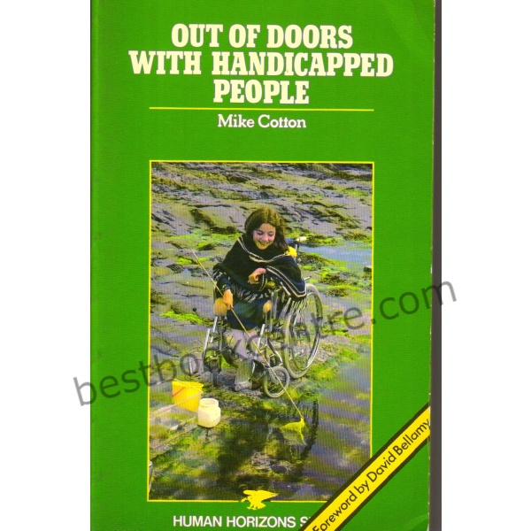 Out of Doors with Handicapped People