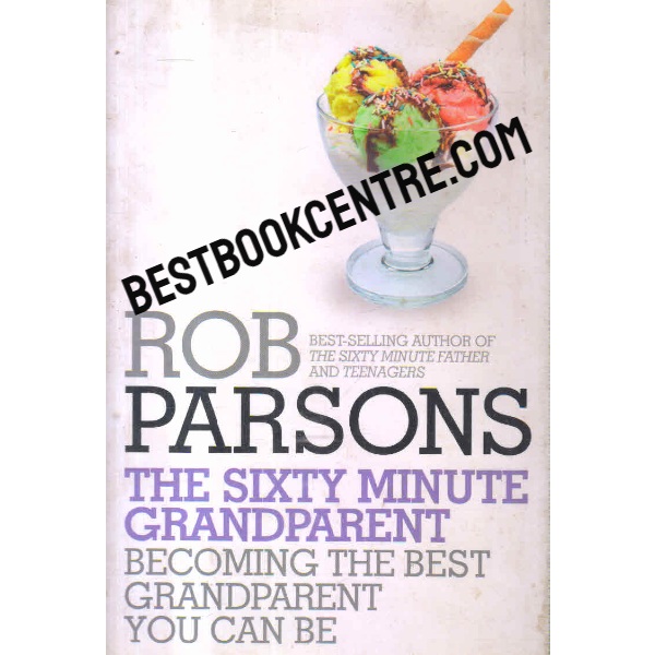 the sixty minute grandparent 1st edition