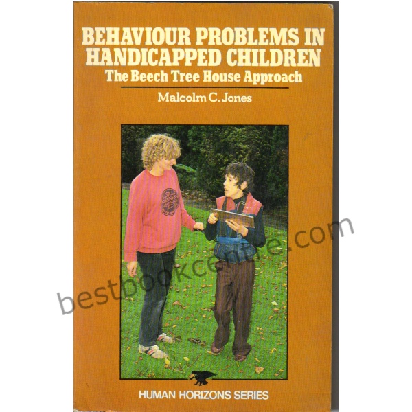 Behaviour Problems in Handicapped Children