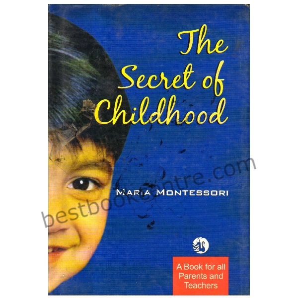 The Secret of Childhood