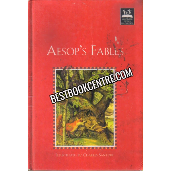 AESOPS FABLES (Illustrated Stories for Child.)