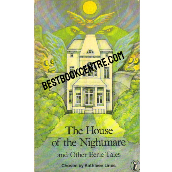 The House of the Nightmare and Other Eerie Tales