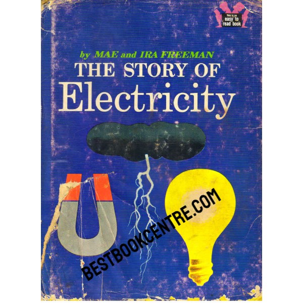 The Story of Electricity