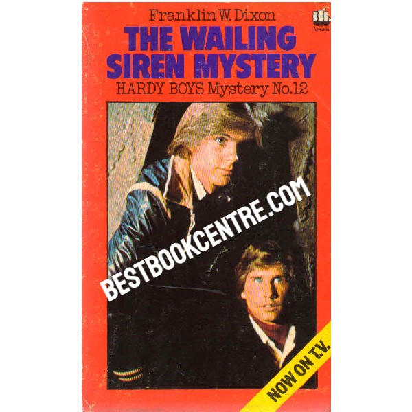 The Hardy Boys Mystery 12 The Wailing Siren Mystery 