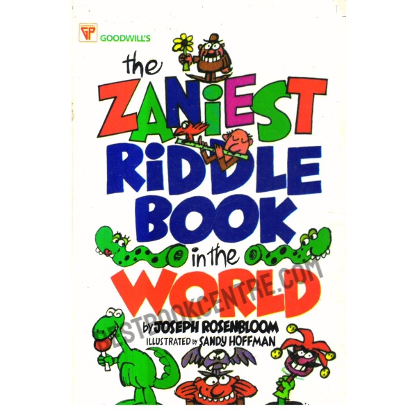 The Zaniest Riddle Book in the World