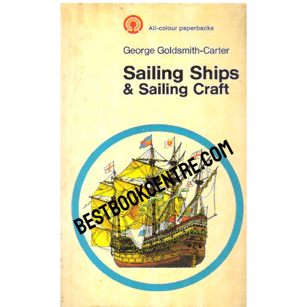 Hamlyn Sailing Ships and Sailing Craft 1st edition
