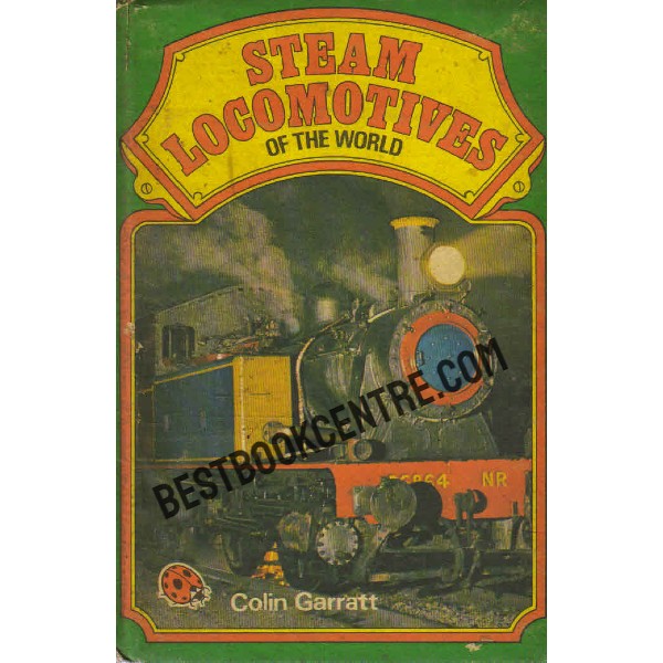 Steam Locomotives of the World