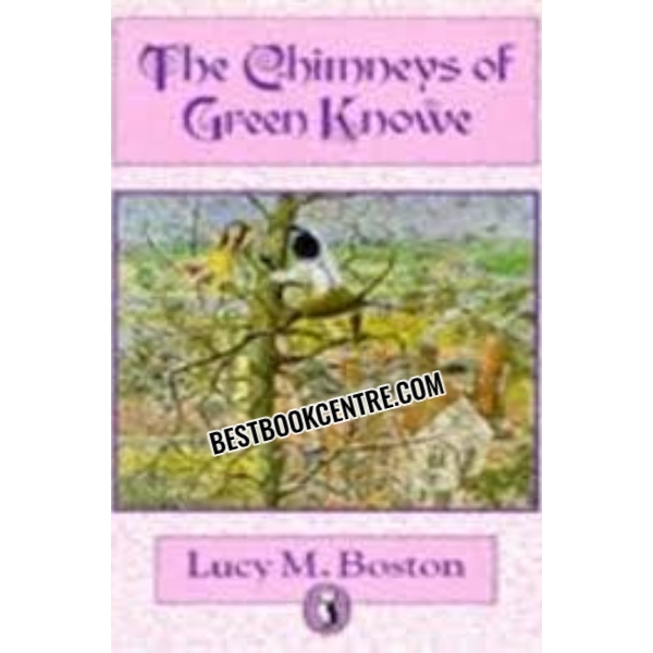 The Chimneys of Green Knowe