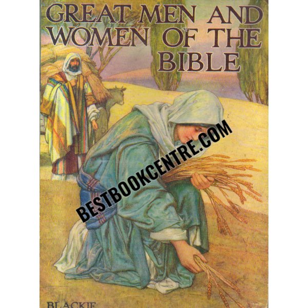 great men and women of the bible