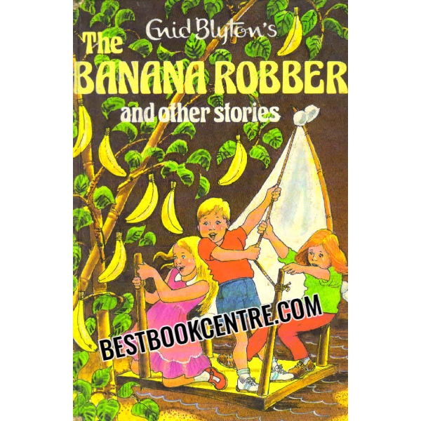 the banana robber and other stories 